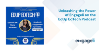 Unleashing the Power of Engageli on the EdUp EdTech Podcast